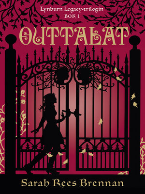 cover image of Outtalat (Lynburn Legacy-trilogin del 1)